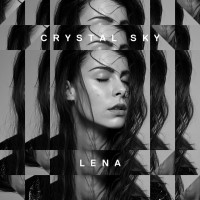 Lena - “Crystal Sky“ (Universal)