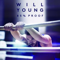 Will Young - “85% Proof" (Island/Universal)