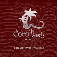 Various Artists - "Coco Beach Ibiza Vol. 4" (Clubstar/Soulfood)    