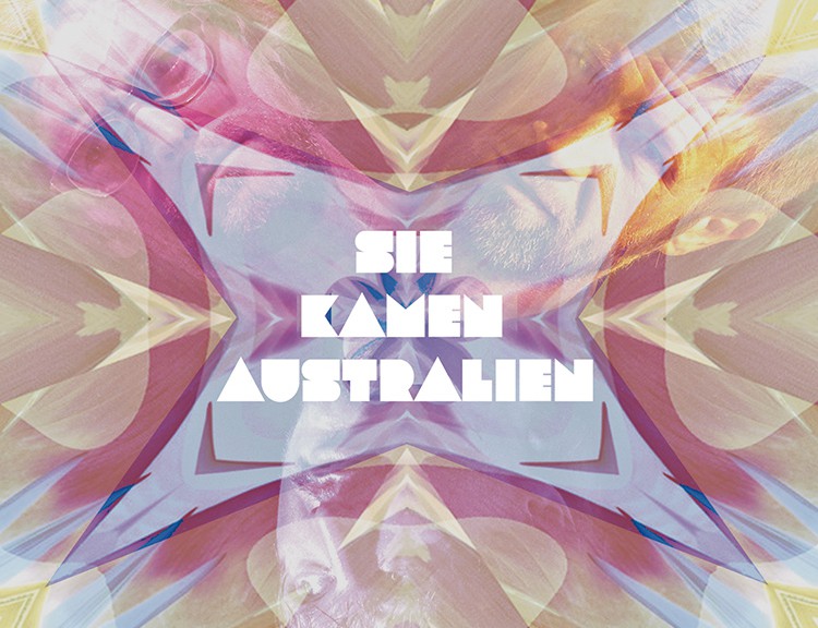 Sie Kamen Australien - “Du Bist Der Superstar“ (EP - brillJant sounds)