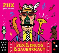 POLKAHOLIX - Sex & Drugs & Sauerkraut