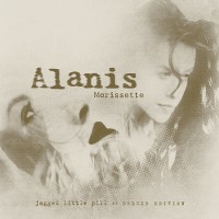 Alanis Morissette - "Jagged Little Pill - 20th Anniversary Edition" (Maverick/Rhino/Warner)