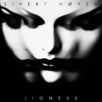 SIVERT HØYEM - Lioness