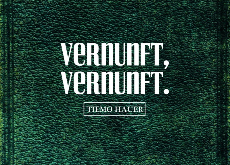Tiemo Hauer - “Vernunft, Vernunft“ (Green Elephant/Soulfood)