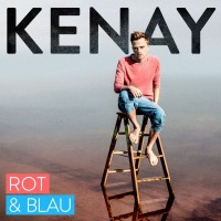 Kenay - "Rot & Blau" (Columbia/Sony Music)  