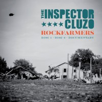 The Inspector Cluzo - “Rockfarmers“ (Ter a Terre/Fuckthebassplayer Records/Groove Attack) 
