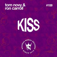 TOM NOVY & RON CARROLL Kiss