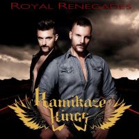 KAMIKAZE KINGS - Royal Renegades
