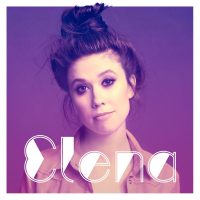 Elena - “Elena“ (Deag Music/Sony Music) 