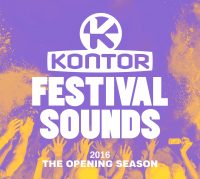 Various Artists - “Kontor Festival Sounds 2016.02  – The Opening Season“ (Kontor Records)