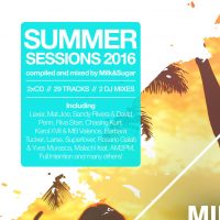 Various Artists – “Milk & Sugar – Summer Sessions 2016“ (Milk & Sugar Records/SPV)