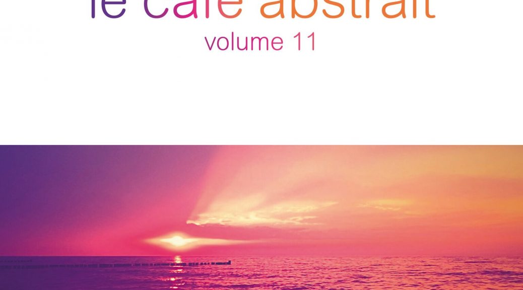 Various Artists - “Le Café Abstrait Vol. 11“ (StereoDeluxe)