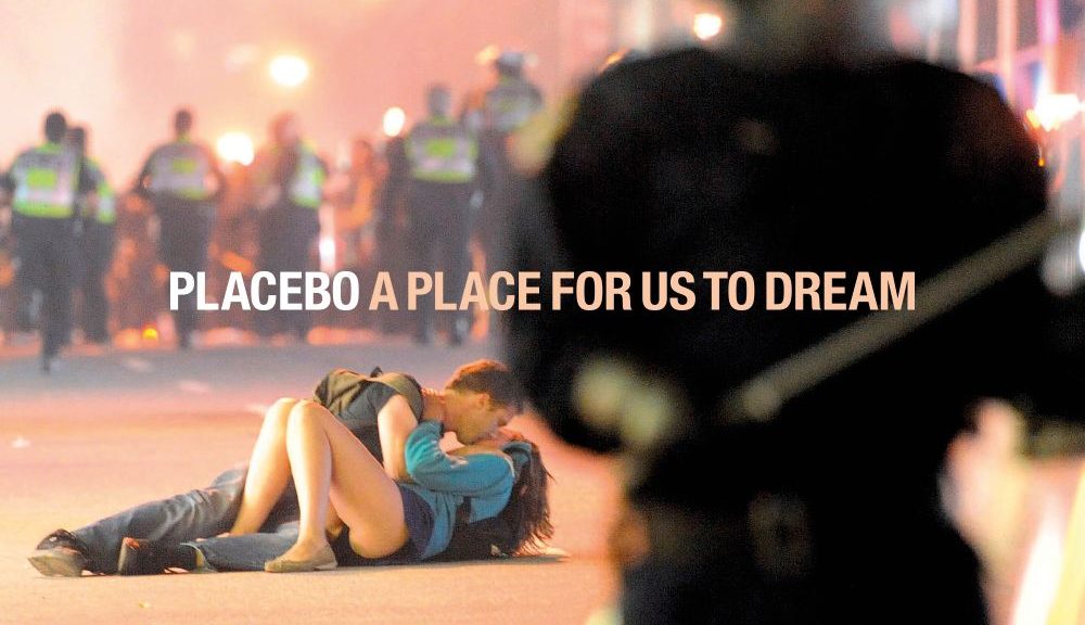 Placebo - “A Place For Us To Dream“ (Vertigo Berlin/Universal)