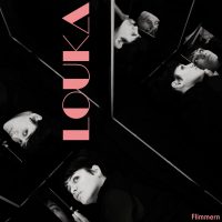 Louka - “Flimmern“ (EP – Four Music)