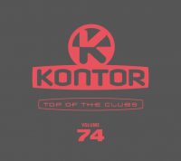 Various Artists –  “Kontor Top Of The Clubs Vol. 74“ (Kontor Records) 