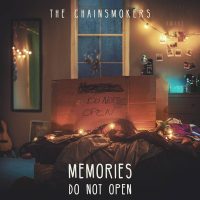 The Chainsmokers - “Memories…Do Not Open“ (Columbia/Sony Music)  