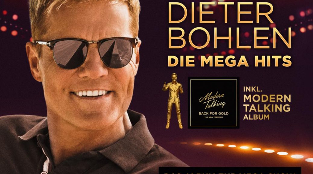 Dieter Bohlen - “Die Mega Hits“ (Sony Music)