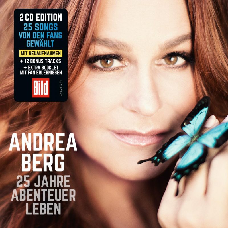 Andrea Berg - “25 Jahre Abenteuer Leben“ (Bergrecords/Sony Music) 
