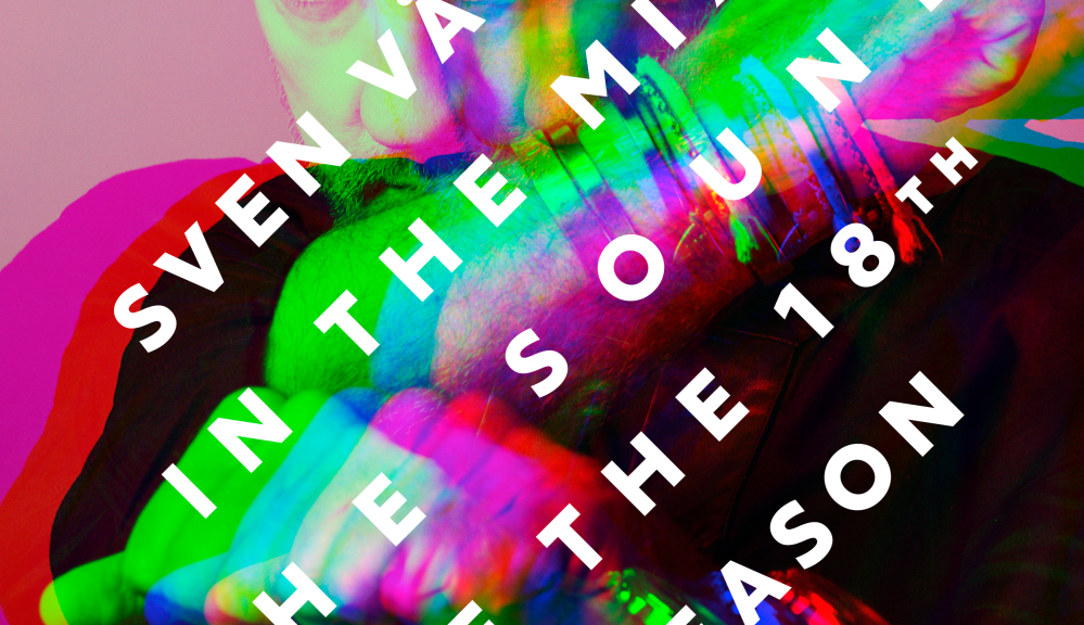 Various Artists - “Sven Väth In The Mix – The Sound Of The 18th Season“ (Cocoon Recordings/Alive)