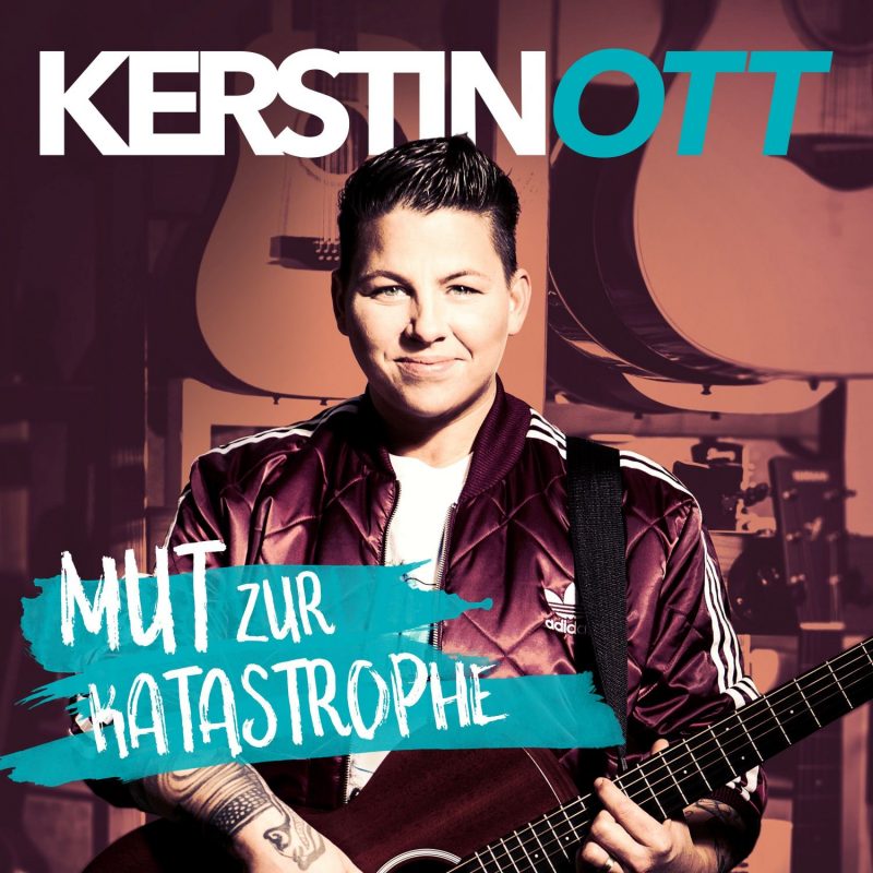 Kerstin Ott – “Mut Zur Katastrophe“ (Polydor/Universal)