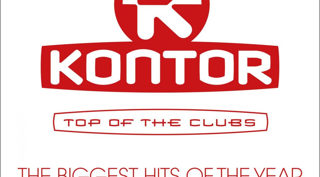 Various Artists - ’’Kontor Top Of The Clubs – The Biggest Hits Of The Year MMXVIII” (Kontor Records)