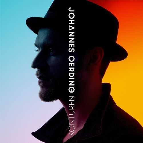 Johannes Oerding – “Konturen“ (Columbia/Sony Music)