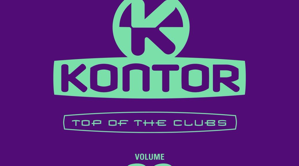 Various Artists – Kontor Top Of The Clubs Vol. 96